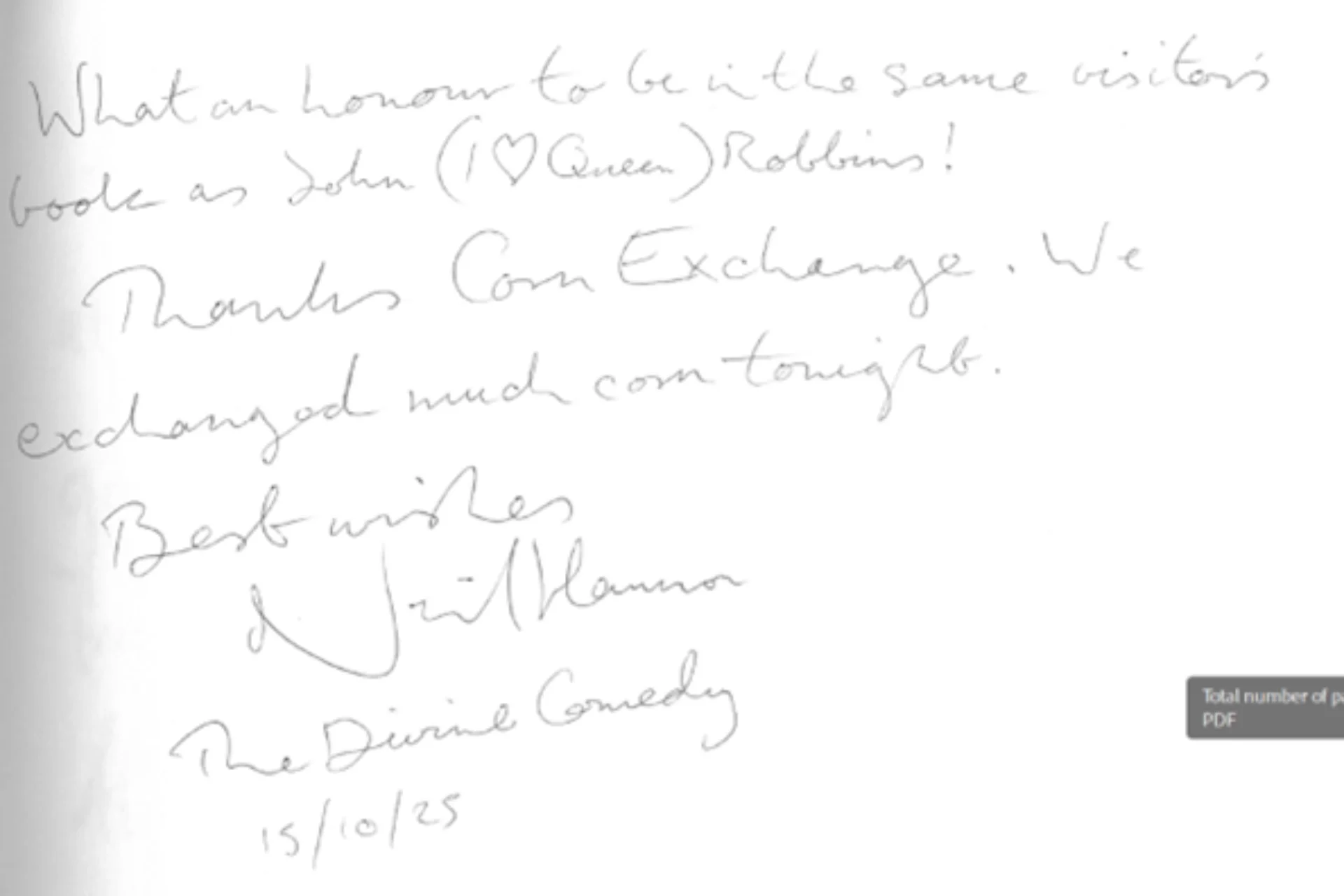 Image shows a white note handwritten in graphite pencil. The note reads 'what an honour to be in the same visitor booth as John (i heart Queen) Robins. Thanks Corn Exchange. We exchanged much corn tonight' Note is signed with best wishes from Neil Hannon of The Divine Comedy and is dated 15/10/25